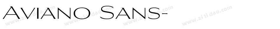Aviano Sans字体转换